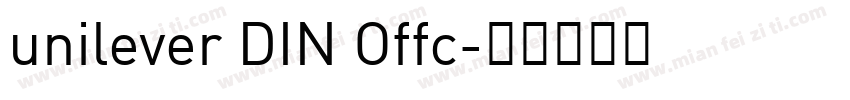 unilever DIN Offc字体转换